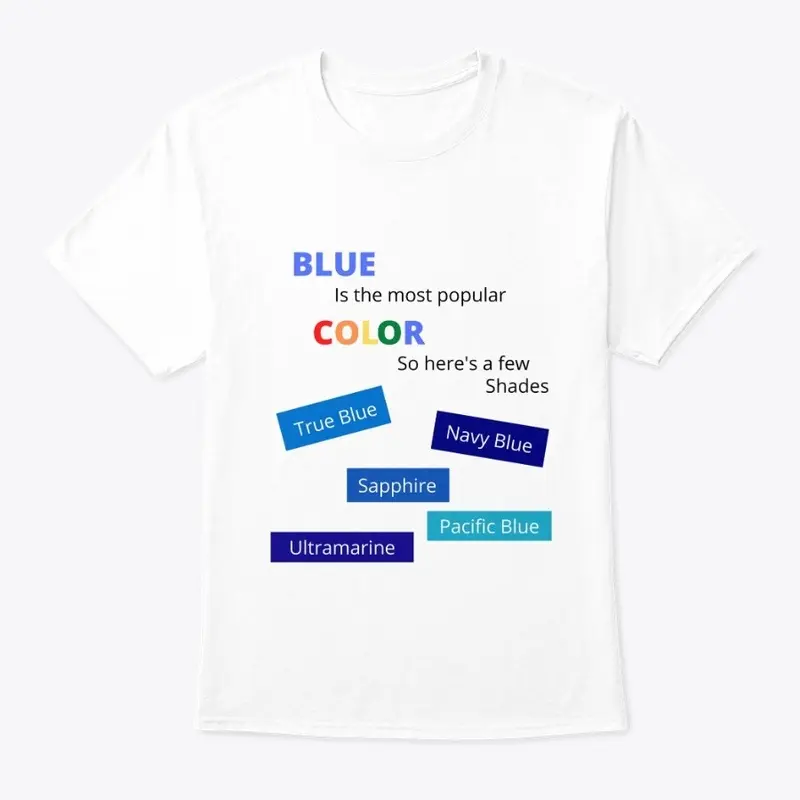 Most popular color BLUE!