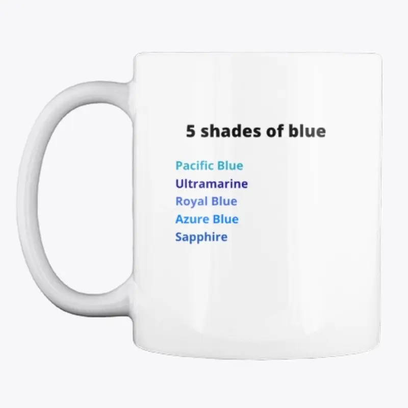 5 shades of blue mug