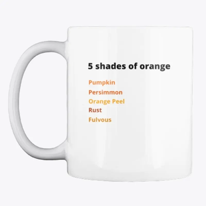 5 shades of orange mug